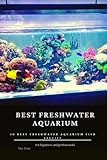 photo: You can buy Best freshwater aquarium: 50 best freshwater aquarium fish species online, best price $9.99 new 2024-2023 bestseller, review