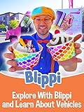 photo: You can buy Blippi - Explore With Blippi and Learn About Vehicles online, best price $1.99 new 2024-2023 bestseller, review