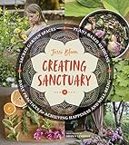 photo: You can buy Creating Sanctuary: Sacred Garden Spaces, Plant-Based Medicine, and Daily Practices to Achieve Happiness and Well-Being online, best price $9.99 new 2024-2023 bestseller, review